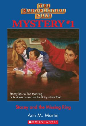 [The Baby-Sitters Club 01] • Stacey and the Missing Ring